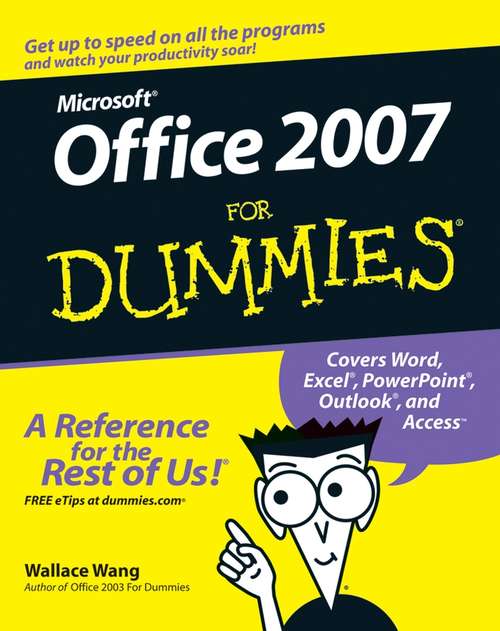 Book cover of Office 2007 For Dummies (For Dummies Computers Ser.)