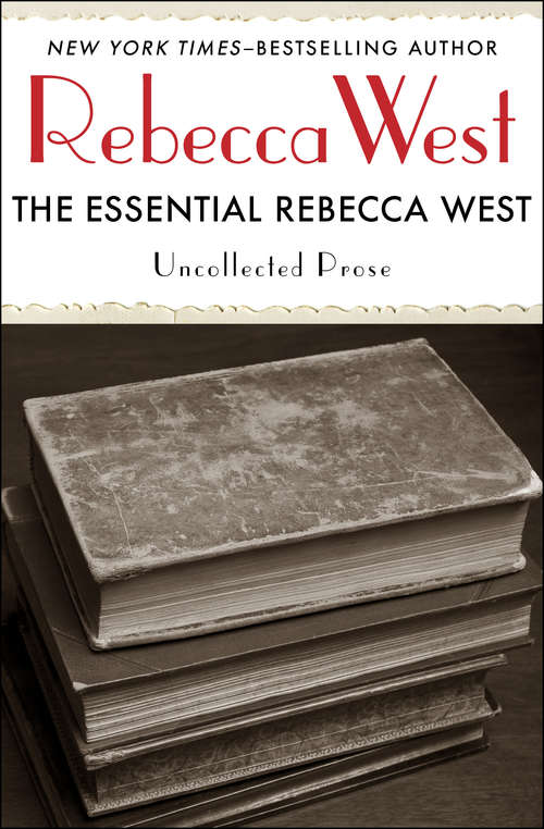 Book cover of The Essential Rebecca West