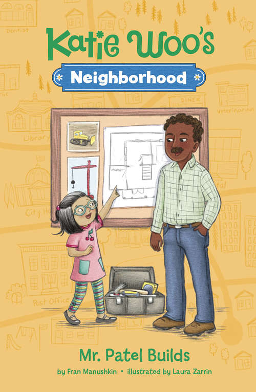Book cover of Mr. Patel Builds (Katie Woo's Neighborhood)