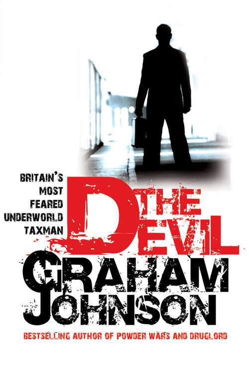 Book cover of The Devil: Britain's Most Feared Underworld Taxman