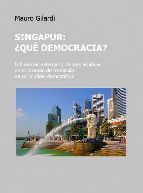 Singapur, ¿qué democracia?