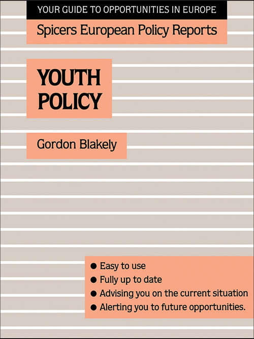 Book cover of Youth Policy (Spicers European Policy Reports)