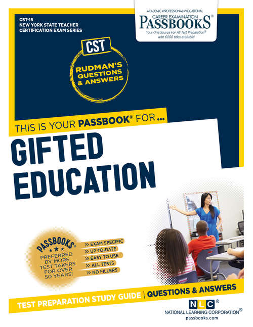 Book cover of Gifted Education: Passbooks Study Guide (New York State Teacher Certification Examination Series (NYSTCE))
