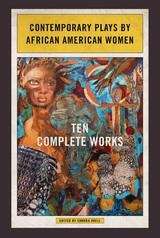Book cover of Contemporary Plays by African American Women: Ten Complete Works