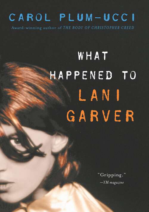 Book cover of What Happened To Lani Garver