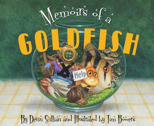 Book cover of Memoirs of a Goldfish