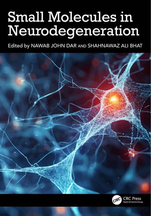 Book cover of Small Molecules in Neurodegeneration (1)