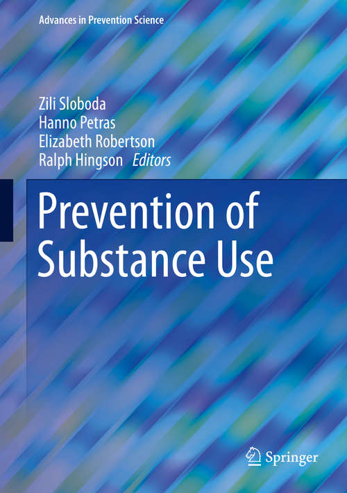 Prevention of Substance Use (Advances in Prevention Science)