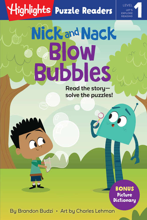 Book cover of Nick and Nack Blow Bubbles (Highlights Puzzle Readers)