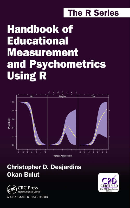 Book cover of Handbook of Educational Measurement and Psychometrics Using R (Chapman & Hall/CRC The R Series)