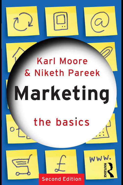 Marketing: The Basics (The Basics)