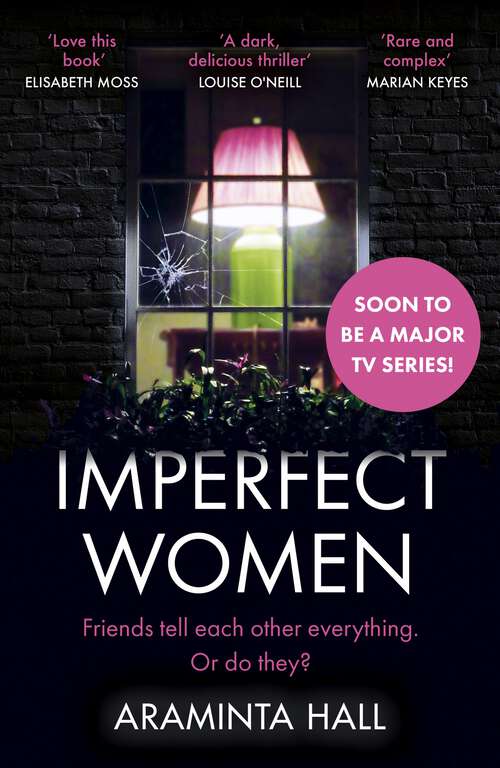 Book cover of Imperfect Women: The blockbuster must-read novel of the year that everyone is talking about