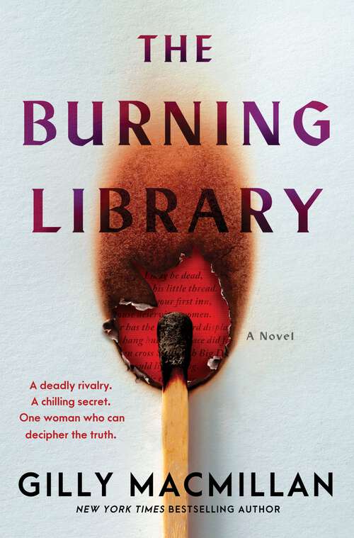 Book cover of The Burning Library: A Novel