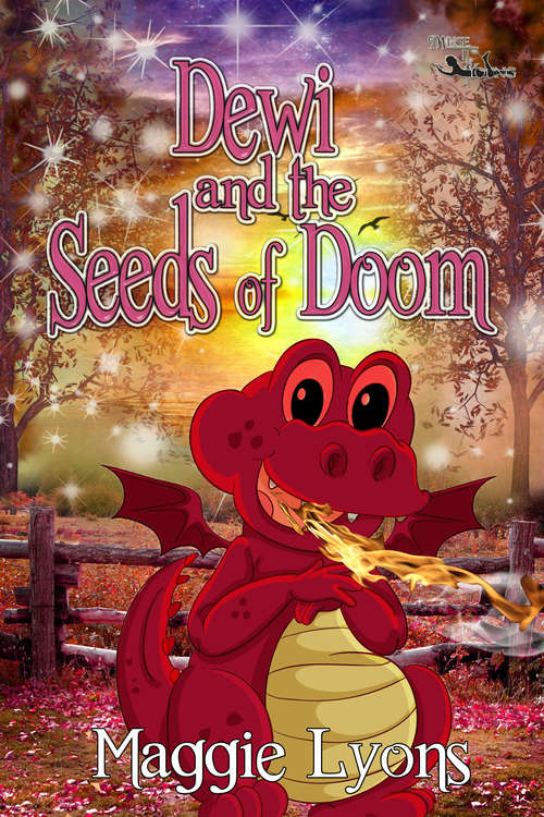 Book cover of Dewi and the Seeds of Doom