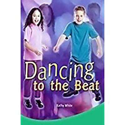 Book cover of Dancing to the Beat (Rigby PM Plus Blue (Levels 9-11), Fountas & Pinnell Select Collections Grade 3 Level Q)