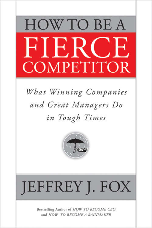 Book cover of How to Be a Fierce Competitor