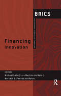 Financing Innovation: BRICS National Systems of Innovation