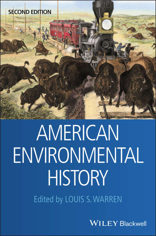 Book cover of American Environmental History (2) (Wiley Blackwell Readers in American Social and Cultural History)