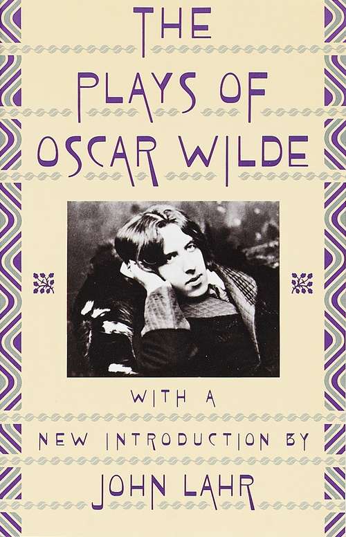 Book cover of Plays of Oscar Wilde (Vintage Classics)