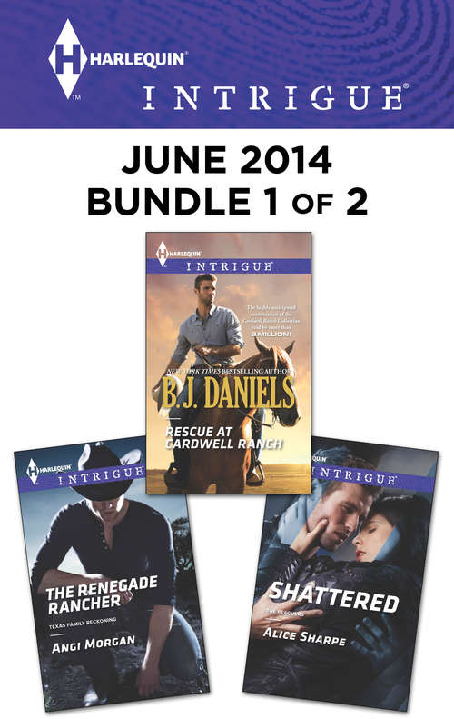 Book cover of Harlequin Intrigue June 2014 - Bundle 1 of 2