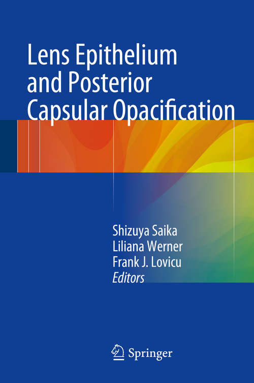 Book cover of Lens Epithelium and Posterior Capsular Opacification