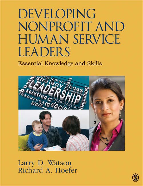 Developing Nonprofit and Human Service Leaders: Essential Knowledge and Skills