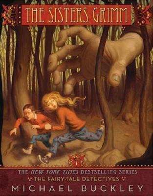 Book cover of The Fairy-Tale Detectives (The Sisters Grimm Book #1)