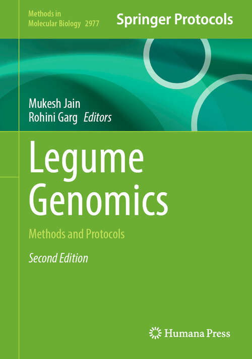 Book cover of Legume Genomics: Methods and Protocols (Second Edition 2026) (Methods in Molecular Biology #2977)