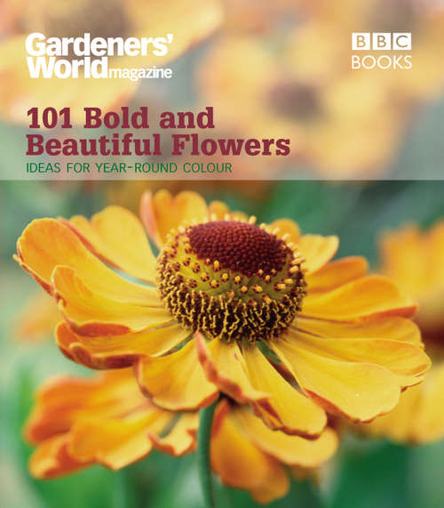 Book cover of Gardeners' World: For Year-Round Colour