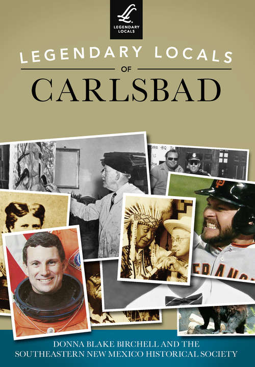 Book cover of Legendary Locals of Carlsbad
