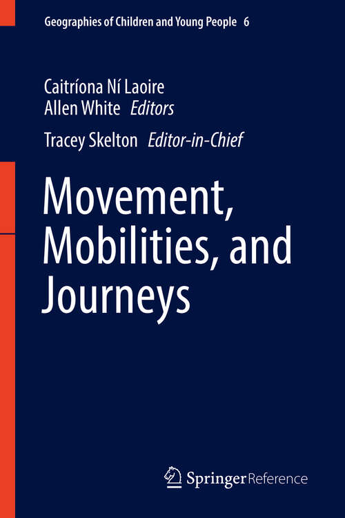 Book cover of Movement, Mobilities, and Journeys