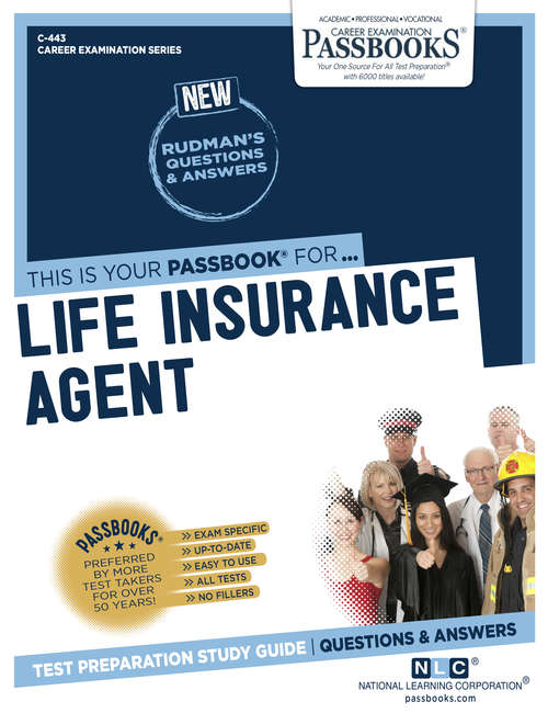 Book cover of Life Insurance Agent: Passbooks Study Guide (Career Examination Series)