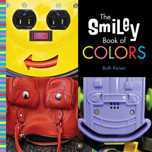 Book cover of The Smiley Book of Colors