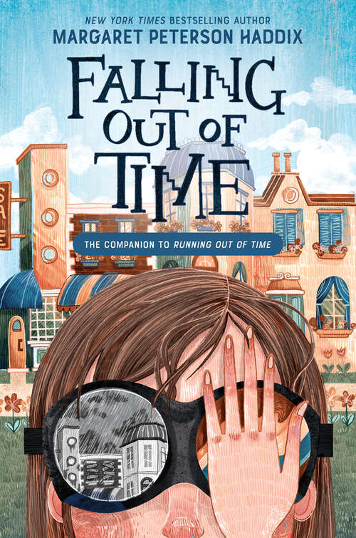 Book cover of Falling Out of Time (Running Out of Time #2)