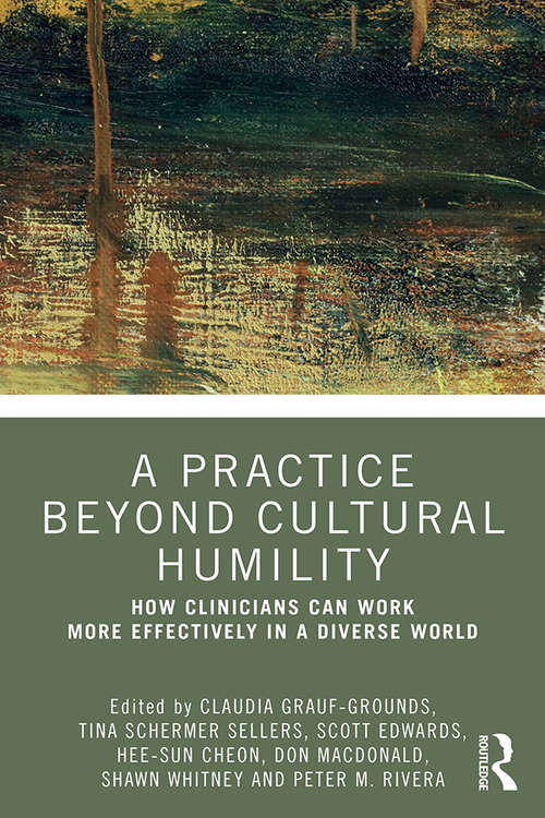 A Practice Beyond Cultural Humility