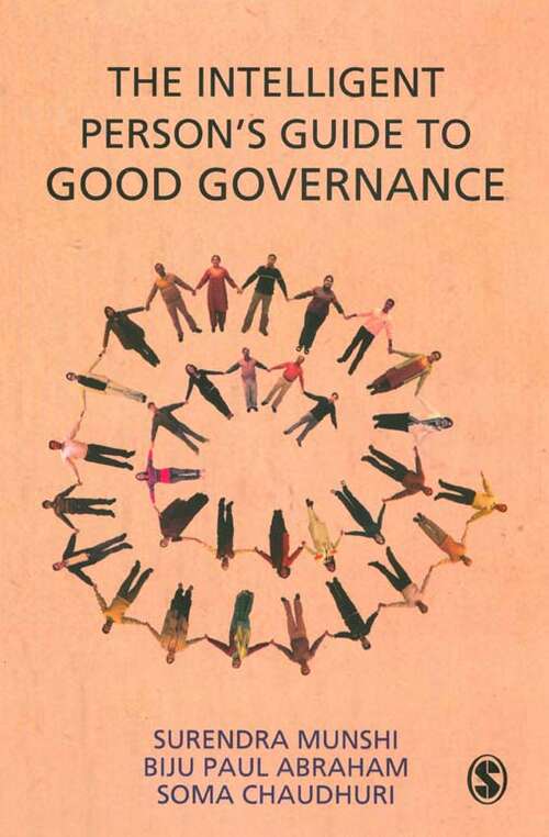 The Intelligent Person′s Guide to Good Governance