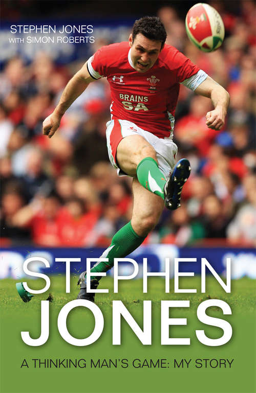 Book cover of Stephen Jones: A Thinking Man's Game: My Story