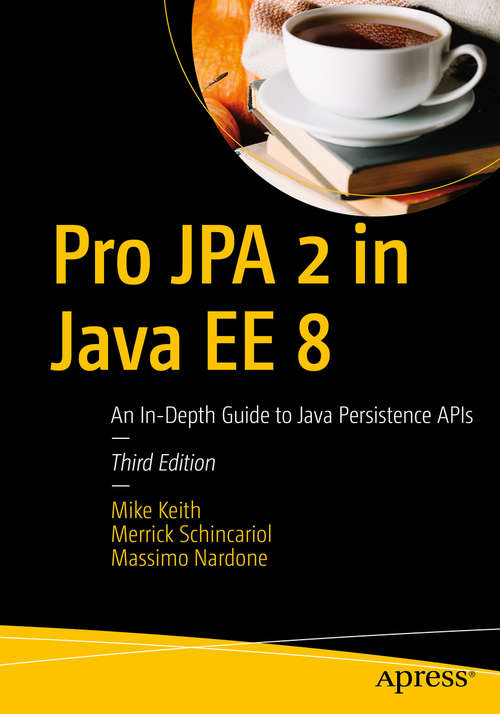 Book cover of Pro JPA 2 in Java EE 8: An In-depth Guide To Java Persistence Apis