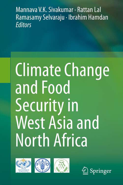 Book cover of Climate Change and Food Security in West Asia and North Africa
