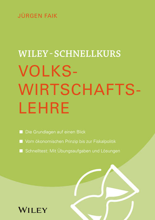 Book cover of Wiley-Schnellkurs Volkswirtschaftslehre (Wiley Schnellkurs)