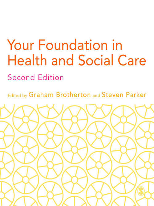 Book cover of Your Foundation in Health & Social Care
