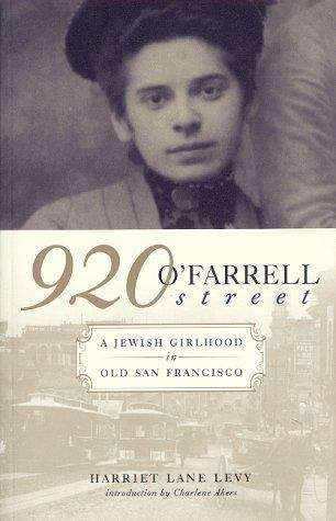 Book cover of 920 O'Farrell Street: A Jewish Girlhood in Old San Francisco