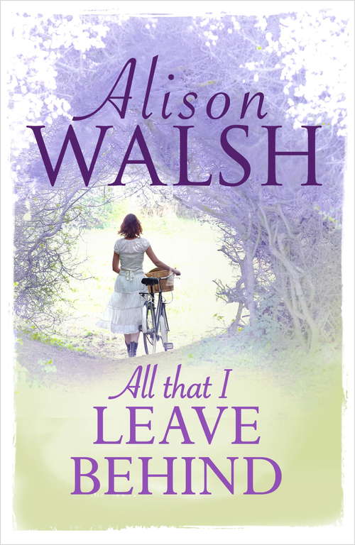 Book cover of All That I Leave Behind