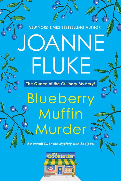 Book cover of Blueberry Muffin Murder (A Hannah Swensen Mystery #3)