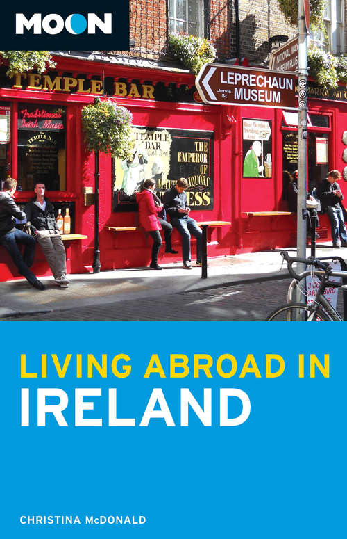 Book cover of Moon Living Abroad in Ireland