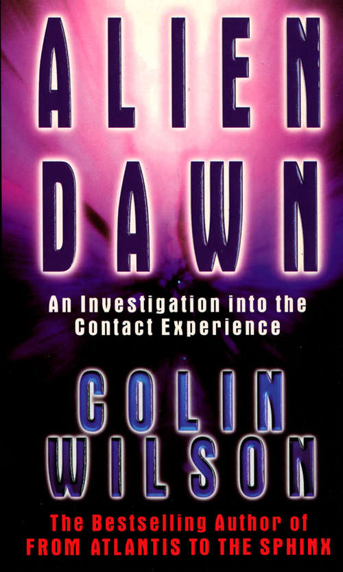 Book cover of Alien Dawn: A Classic Investigation Into The Contact Experience