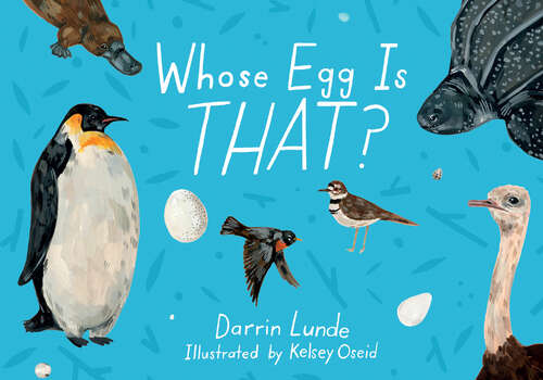 Book cover of Whose Egg Is That? (Whose Is THAT?)