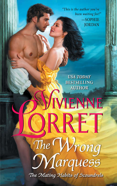 Book cover of The Wrong Marquess (The Mating Habits of Scoundrels #3)