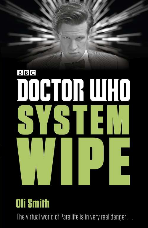 Book cover of Doctor Who: System Wipe (2) (Doctor Who: Eleventh Doctor Adventures)