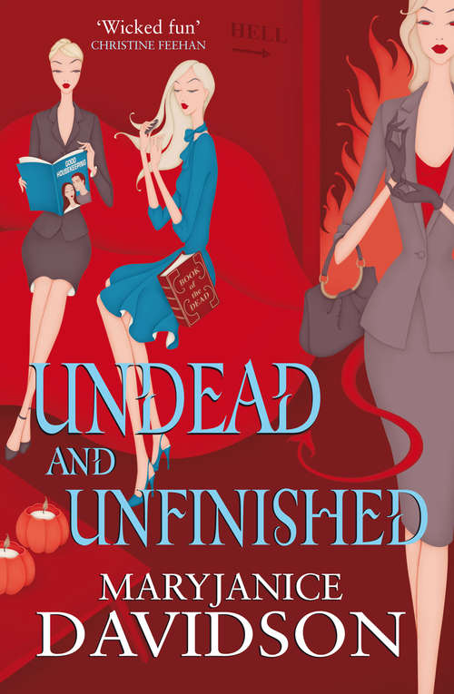 Book cover of Undead And Unfinished: Number 9 in series (Undead/Queen Betsy #9)